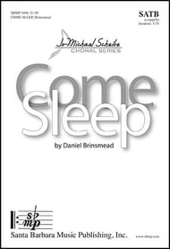 Come Sleep SATB choral sheet music cover Thumbnail